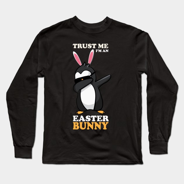 EASTER BUNNY DABBING - EASTER PENGUIN Long Sleeve T-Shirt by Pannolinno